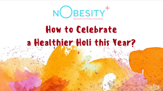 HOW TO CELEBRATE A HEALTHIER HOLI THIS YEAR?