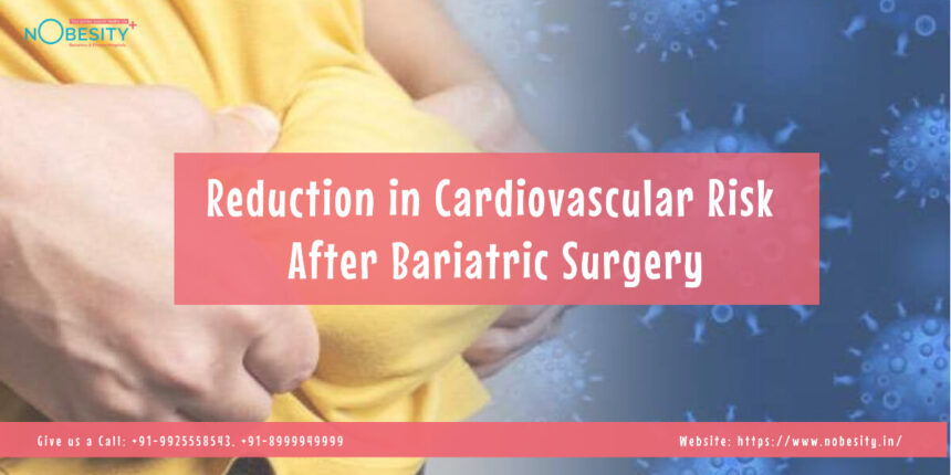 Reduction in Cardiovascular Risk After Bariatric Surgery