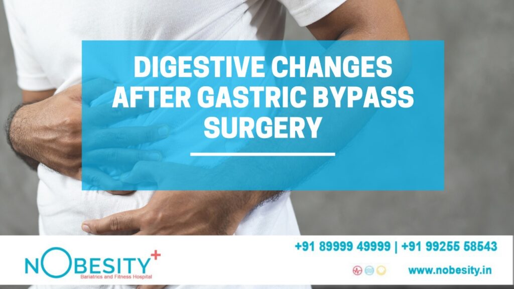 Digestive Changes After Gastric Bypass Surgery NObesity