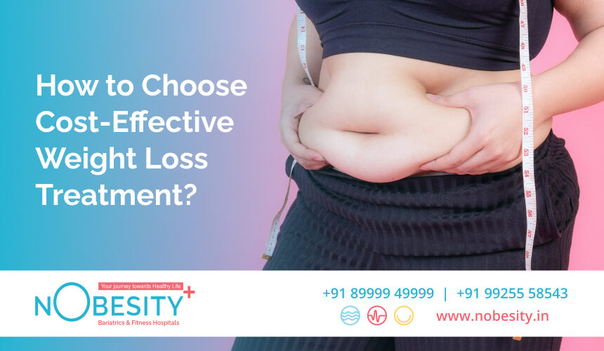 How to Choose Cost-Effective Weight Loss Treatment?
