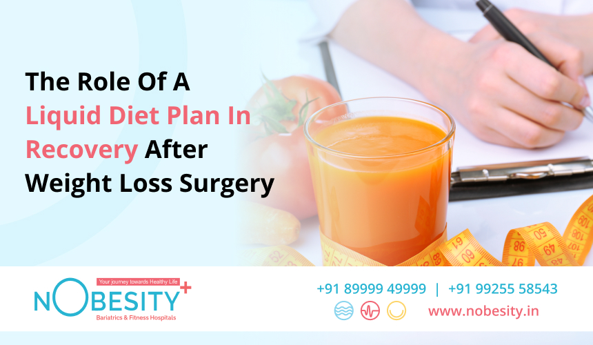 The Role Of A Liquid Diet Plan In Recovery After Weight Loss Surgery