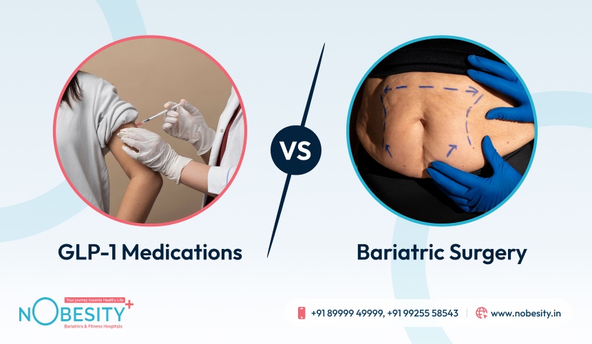 Bariatric Surgery vs GLP-1 Medications: Which Is the Right Choice for Long-Term Weight Loss?